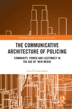 Bertrand.pt - The Communicative Architecture Of Policing
