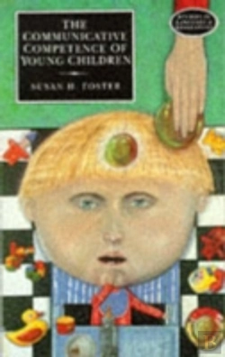 Bertrand.pt - The Communicative Competence Of Young Children