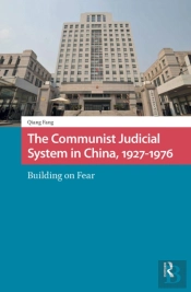 The Communist Judicial System In China, 1927-1976