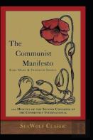 The Communist Manifesto By Karl Marx. Friedrich Engels (Classics Illustrated)