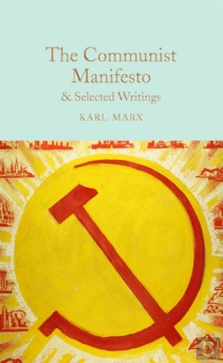 Bertrand.pt - The Communist Manifesto & Selected Writings