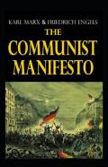 The Communist Manifesto(Classics Illustrated)