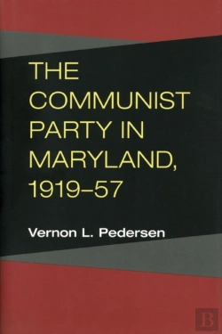 Bertrand.pt - The Communist Party In Maryland, 1919-57