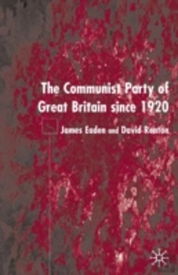 Bertrand.pt - The Communist Party Of Great Britain Since 1920