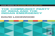 The Communist Party Of India And The Indian Emergency