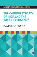 The Communist Party Of India And The Indian Emergency