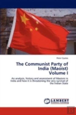 Bertrand.pt - The Communist Party Of India (Maoist)  Volume I
