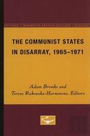 The Communist States In Disarray, 1965-1971