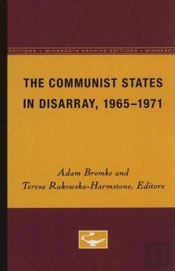 The Communist States In Disarray, 1965-1971