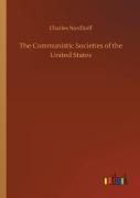 The Communistic Societies Of The United States