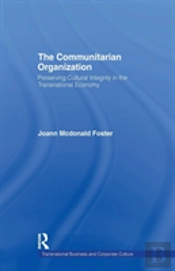 The Communitarian Organization