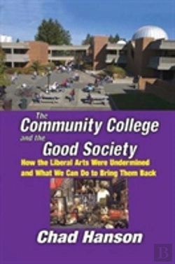 Bertrand.pt - The Community College And The Good Society