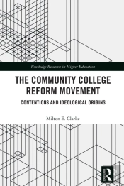 The Community College Reform Movement