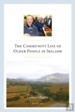 Bertrand.pt - The Community Life Of Older People In Ireland