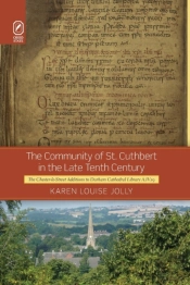 The Community Of St. Cuthbert In The Late Tenth Century