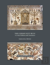 The Community Rule: A Critical Edition W