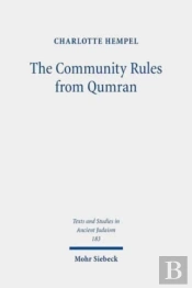 The Community Rules From Qumran