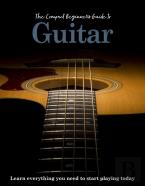 The Compact Beginner'S Guide To Guitar