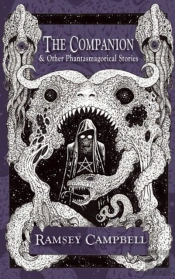 The Companion & Other Phantasmagorical Stories (Trade Paperback)