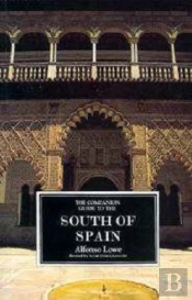 The Companion Guide To The South Of Spain