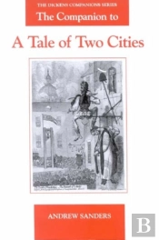 The Companion To A Tale Of Two Cities