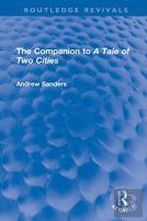 The Companion To 'A Tale Of Two Cities'