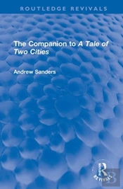 The Companion To 'A Tale Of Two Cities'