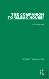 The Companion To 'Bleak House'