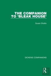 The Companion To 'Bleak House'
