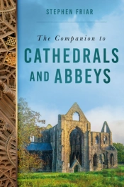 The Companion To Cathedrals And Abbeys