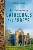 The Companion To Cathedrals And Abbeys