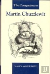 The Companion To Martin Chuzzlewit