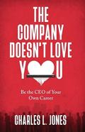 The Company Doesn'T Love You