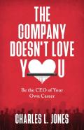 The Company Doesn'T Love You