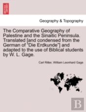 The Comparative Geography Of Palestine A