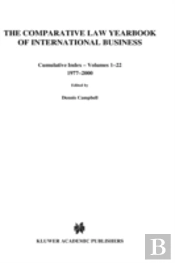 The Comparative Law Yearbook Of International Business Cumulative Index Volumes 1-22, 1977-2000
