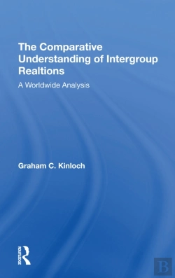 Bertrand.pt - The Comparative Understanding Of Intergroup Relations