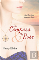 The Compass And The Rose