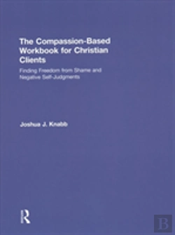 Bertrand.pt - The Compassion-Based Workbook For Christian Clients