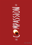 The Compassion Fire