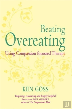 Bertrand.pt - The Compassionate Mind Approach To Beating Overeating