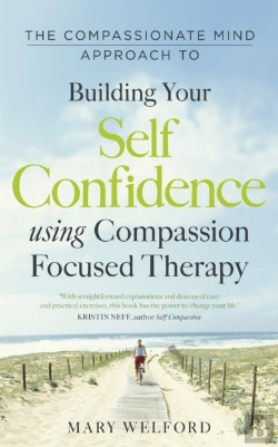 Bertrand.pt - The Compassionate Mind Approach To Building Self-Confidence