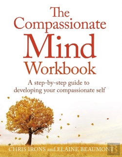 Bertrand.pt - The Compassionate Mind Workbook