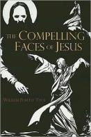 The Compelling Faces Of Jesus