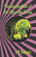The Compendium Of The Fairytale Series