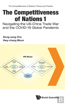 Bertrand.pt - The Competitiveness Of Nations 1: Navigating The Us-China Trade War And The Covid-19 Global Pandemic