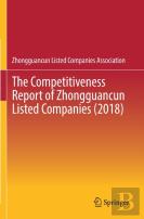 The Competitiveness Report Of Zhongguancun Listed Companies (2018)