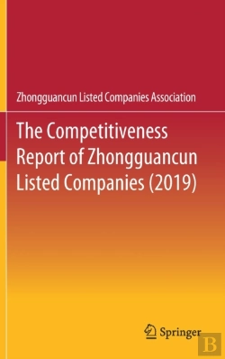 Bertrand.pt - The Competitiveness Report Of Zhongguancun Listed Companies (2019)