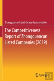 The Competitiveness Report Of Zhongguancun Listed Companies (2019)