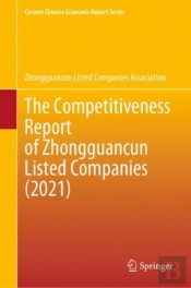 The Competitiveness Report Of Zhongguancun Listed Companies (2021)
